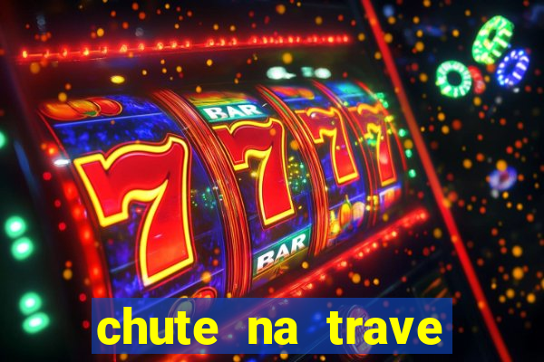 chute na trave conta como chute ao gol na betano